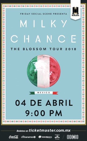 Milky Chance por 1ra vez en México