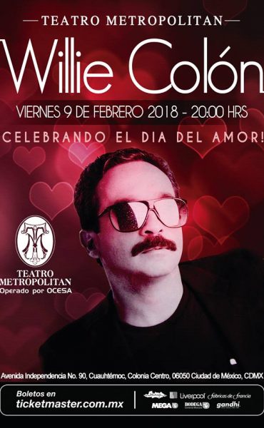 WILLIE COLON REGRESA A MÉXICO AL TEATRO METROPOLITAN