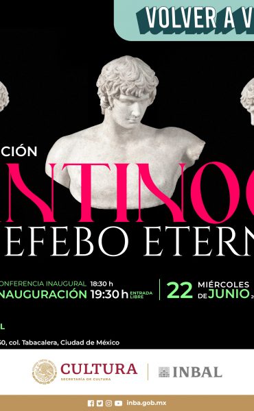 Antinoo: El efebo eterno, exposición en homenaje a Francisco de la  Maza